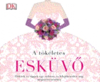 Könyvajánló: A tökéletes esküvő